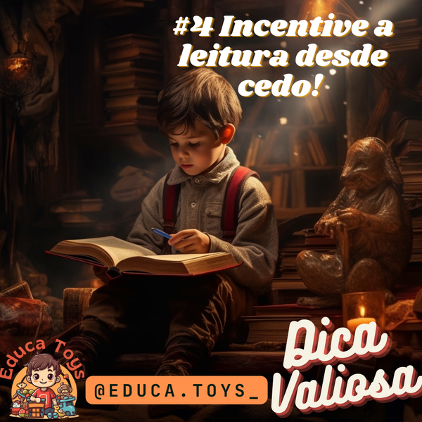 Dica valiosa: Incentive a leitura desde cedo! 📚💫