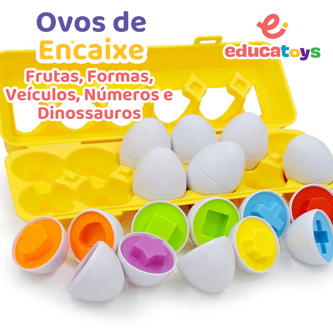 Ovos de Encaixe - Formas, Frutas e Dinossauros